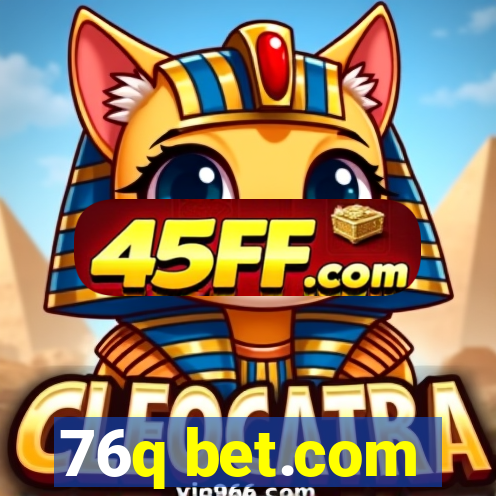 76q bet.com